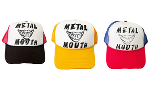 METAL MOUTH HATS
